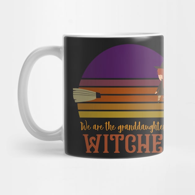 We are the granddaughters of witches by trendygiftshop